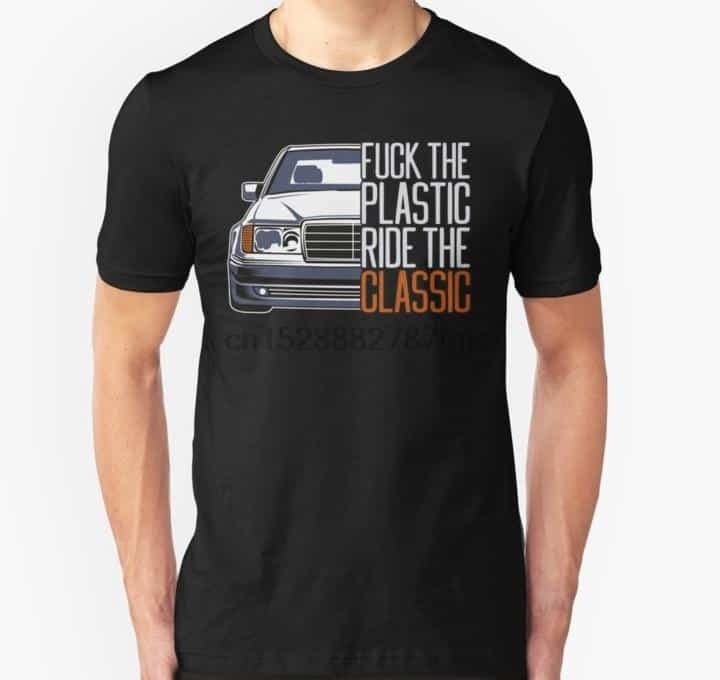 Mercedes T Shirt F*Ck The Plastic